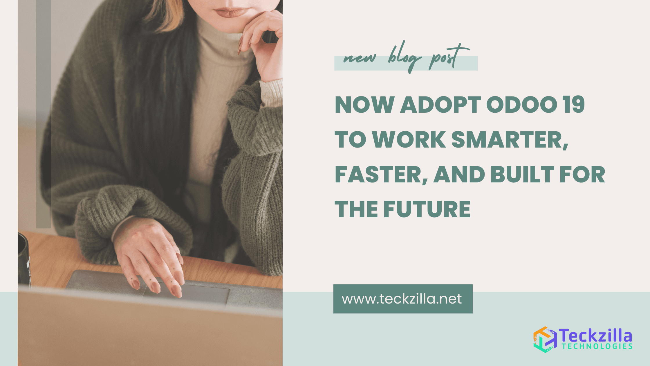 Now Adopt Odoo 19 to Work Smarter, Faster, and Built for the Future
