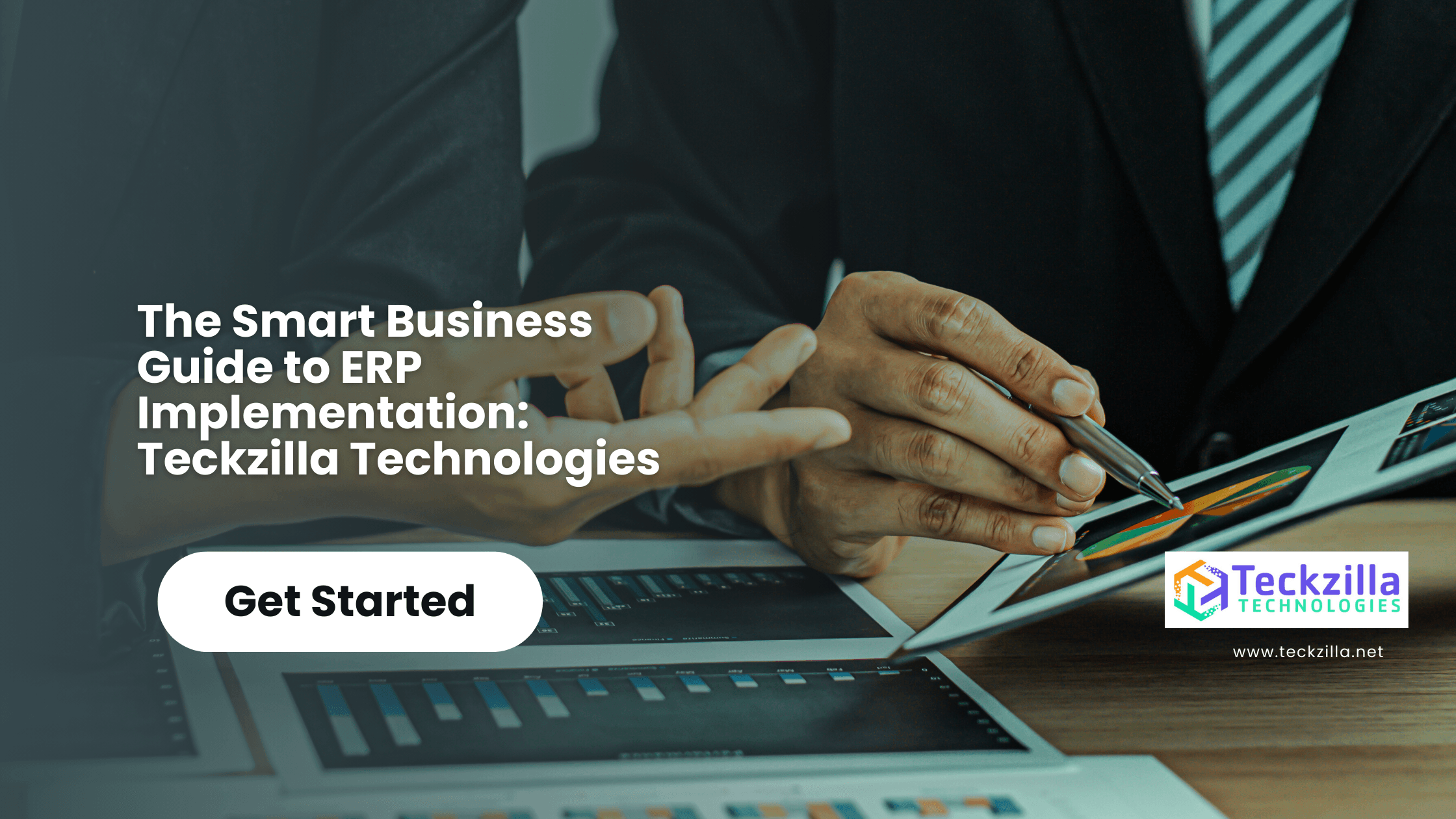 The Smart Business Guide to ERP Implementation: Teckzilla Technologies, Mumbai